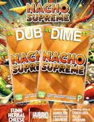 Nacho Supreme  Dime Bag 1g