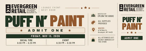Evergreen Lounge - Puff & Paint - Admit 1 - Friday, Nov 13th