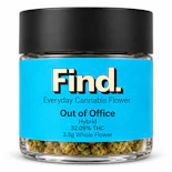 Out of Office – Hybrid – 32.09% THC | 3.5g Whole Flower | Find.  -AA6