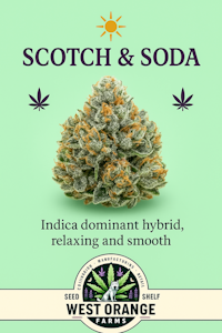 West Orange Farms - Scotch And Soda Buds 28g
