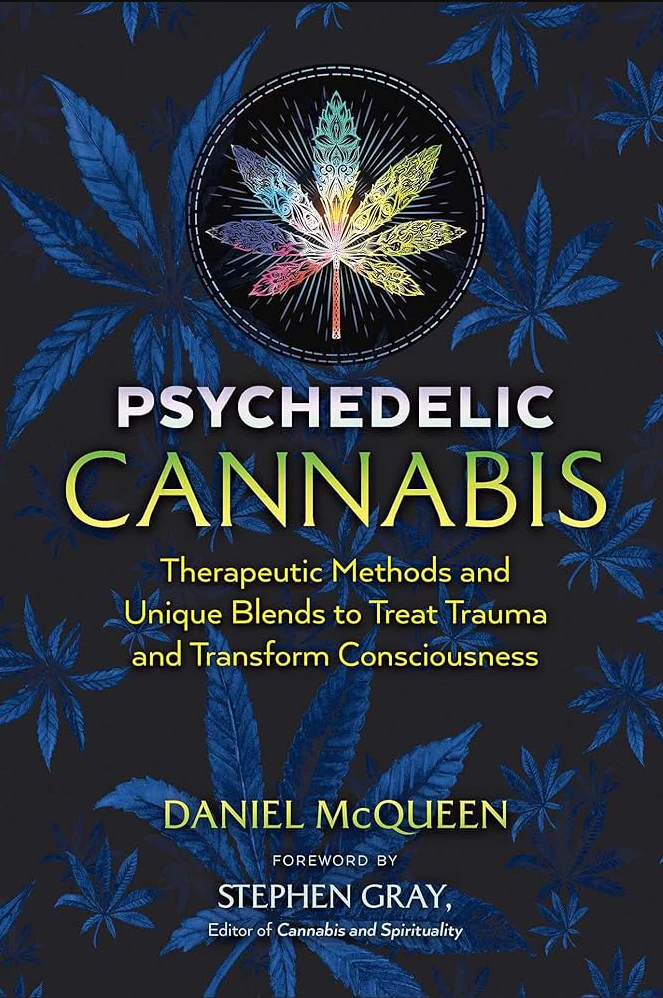 Microcosm - Psychedelic Cannabis: Therapeutic Methods/Unique Blends/Treat Trauma/Transform Consciousness Main Image
