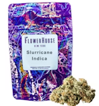 FlowerHouse NY - Slurricane - 1oz - Flower