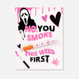 KushKards - "No, You Smoke this Weed First One-Hitter Card" - Accessories