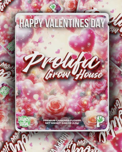 Prolific - Prolific Grow House | Gusherz | 3.5g
