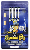 Puff - Banana OG  - Preroll Pack - 5pk -2.5G