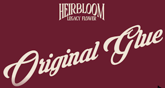 HEIRBLOOM - Concentrate - Original Glue - Terp Sugar - 1G