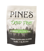 Pines - Flower 3.5g - Dried Fruit - Bagged