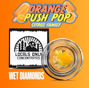Locals Only By Clade9 | Orange Push Pop | 1g Wet Badder