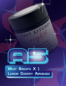 TEST KITCHEN - Flower | Test Kitchen | Meat Breath X Lemon Cherry Airheadz | 3.5g