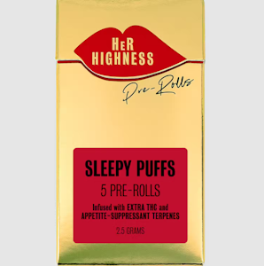HER HIGHNESS - Her Highness- Sleepy Puffs- 2.5g/5pk -Infused Prerolls