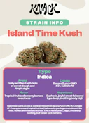 Island Time Kush - 28G Flower