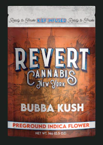 Revert - Revert | Kief Infused | Ground Flower - Bubba Kush | 14g