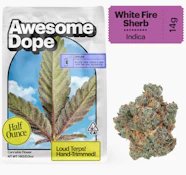 Awesome Dope 14G White Fire Sherb Flower