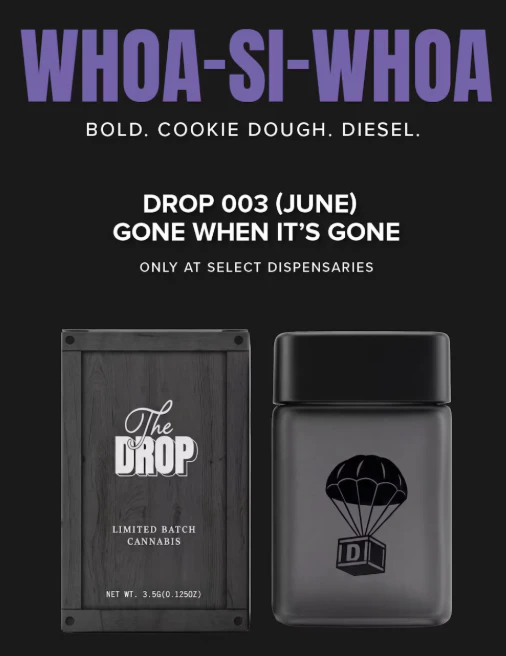 The Drop - Whoa-Si-Whoa - 3.5G Flower Main Image