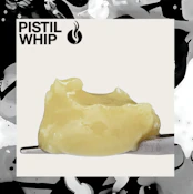 Pistil Whip — Garlic Juice Live Rosin Badder (1g)