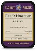B63 Florist Farms Dutch Hawaiian Infused Pre-roll 5pk 2.5g