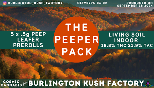 Burlington Kush Factory - Burlington Kush Factory | The Peeper Pack | 5Pk/0.5G