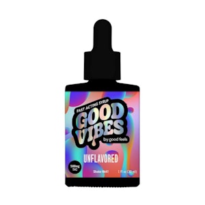 Good Feels - Unflavored - 1000mg Good Vibes Syrup - Good Feels