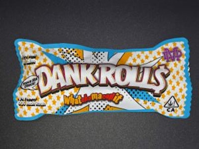 Dank Rolls - WHATCHAMACALLIT