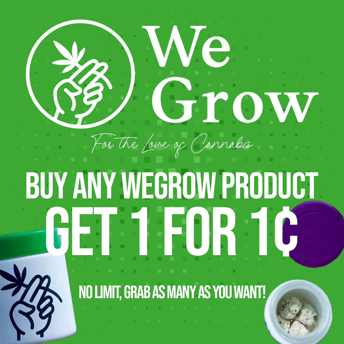 WeGrow - WEGROW BOGO for a Penny Main Image