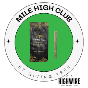 Giving Tree Gardens - Mile High Club Preroll 1g