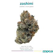 MOCA Flowers - Smalls 1/4 Bag - Zashimi