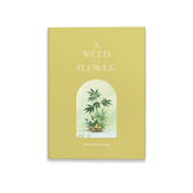 A Weed Is A Flower - Book - Accessories