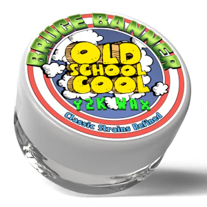 Old School Cool - Old School Cool | Bruce Banner | Wax | 1g