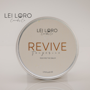 Revive - Infused Balm - 1500 mg THC - Lei Loro 