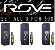 * ROVE CARTRIDGE PROMO 3X FULL GRAM CARTRIDGES FOR $90 --THATS $30 EACH -MIX N MATCH OKAY-LIMIT 5