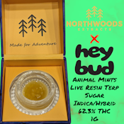 Northwoods x Hey Bud | Terp Sugar | Animal Mints | 60% THC | 1G