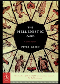 Modern Library Classics (Paperback): The Hellenistic Age : A Short History (Paperback)