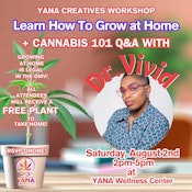 Canna101: Learn to Grow Seminar | Monthly Event 