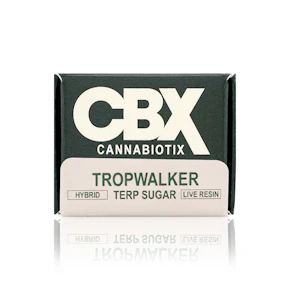 CBX - Concentrate - Tropwalker - Terp Sugar - 1G