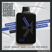 UNSUBSCRIBED | (2G) Liquid Diamond & Live Resin | Cheddar The F Up