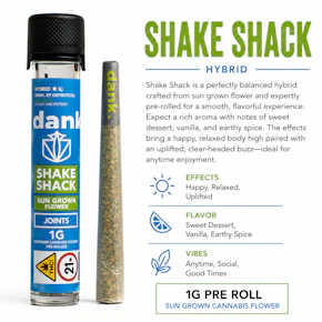 Dank | 1g Sungrown Preroll | Shake Shack