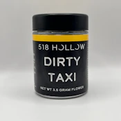 518 Hollow - Dirty Taxi - 29% THC - 3.5g - Dry Flower