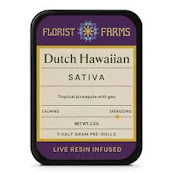 X| Florist Farms | Dutch Hawaiian | Live Resin Infused Prerolls  | 5pk | .5g