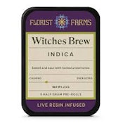 PRE-ROLL-FLF--5PK-INF- WITCHESBRE: FLORIST FARMS / LIVE RESIN INFUSED / 1/2 GRAM JOINTS /5PK