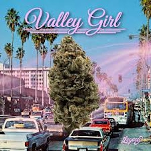 LEGACY - Legacy | Premium Buds | Valley Girl | 3.5g