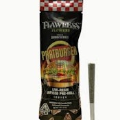 Flawless Farms; Phat Burger Infused Preroll