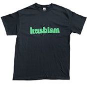 Kushism T-Shirt