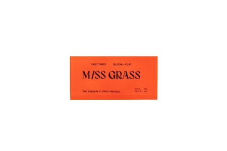 MISS GRASS - Fast Times | Pre-Roll | .4g | Miss Grass