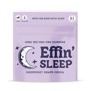 Effin' - Effin' | 10pk Gummies | Sleep Goodnight Grape 2:1 THC:CBN | 100mg