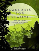 Cannabis For Creatives By Jordana Wright