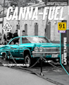 Canna Fuel - Laffee Taffee Indoor Flower 3.5g *NEW STRAIN*