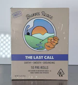 Burr's Place .7g The Last Call Preroll 10pk 