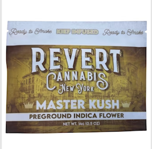 Revert - Revert- Master Kush - 14g Pre-Ground Flower, Kief Infused