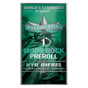 Presidential Rove | NYC Diesel  | Moon Rock Pre roll - (1G)