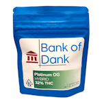 Bank of Dank - Platinum OG Greenhouse Flower 7g